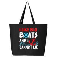 I Like Big Boats And I Cant Lie 25L Jumbo Tote
