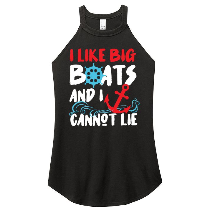I Like Big Boats And I Cant Lie Women's Perfect Tri Rocker Tank