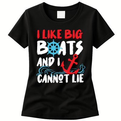 I Like Big Boats And I Cant Lie Womens T-Shirt
