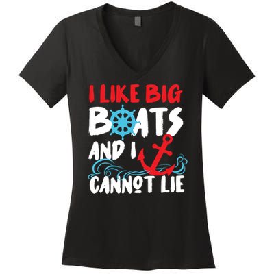 I Like Big Boats And I Cant Lie Women's V-Neck T-Shirt