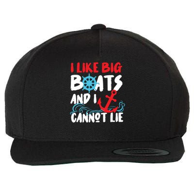 I Like Big Boats And I Cant Lie Wool Snapback Cap