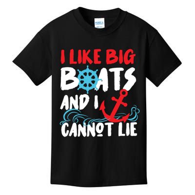 I Like Big Boats And I Cant Lie Kids T-Shirt