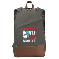 I Like Big Boats And I Cant Lie Cotton Canvas Backpack