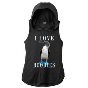 I Love Boobies Blue Footed Boobie Bird Ladies PosiCharge Tri-Blend Wicking Draft Hoodie Tank