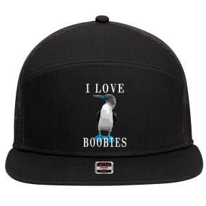 I Love Boobies Blue Footed Boobie Bird 7 Panel Mesh Trucker Snapback Hat