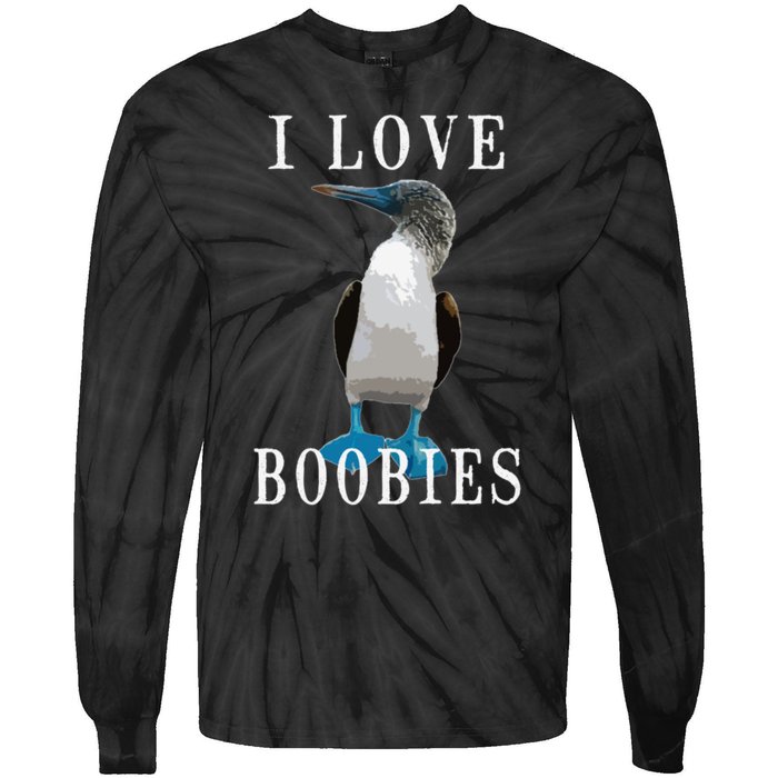 I Love Boobies Blue Footed Boobie Bird Tie-Dye Long Sleeve Shirt