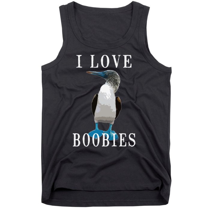 I Love Boobies Blue Footed Boobie Bird Tank Top