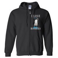 I Love Boobies Blue Footed Boobie Bird Full Zip Hoodie