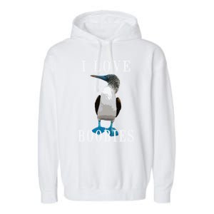 I Love Boobies Blue Footed Boobie Bird Garment-Dyed Fleece Hoodie