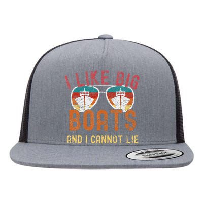 I Like Big Boats And I Cannot Lie Yacht Boating Funny Cruise Flat Bill Trucker Hat