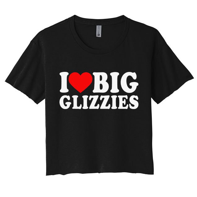 I Love Big Glizzies I Heart Hot Dog Lover Glizzy Gobbler Crop Top