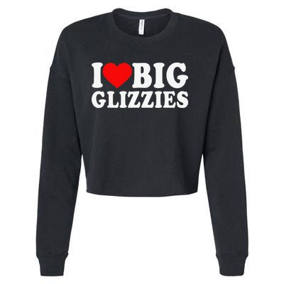 I Love Big Glizzies I Heart Hot Dog Lover Glizzy Gobbler Cropped Pullover Crew
