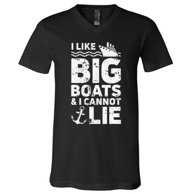 I Like Big Boats and I Cannot Lie V-Neck T-Shirt