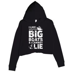 I Like Big Boats and I Cannot Lie Crop Fleece Hoodie