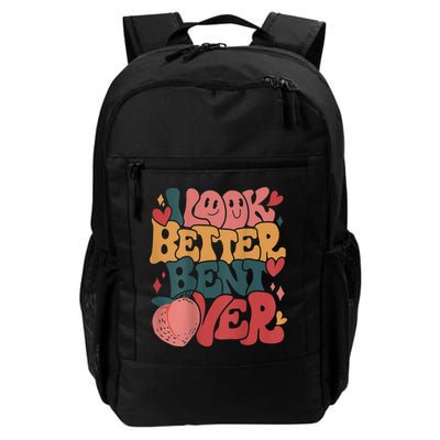 I Look Better Bent Over Peach Booty Funny Groovy Daily Commute Backpack