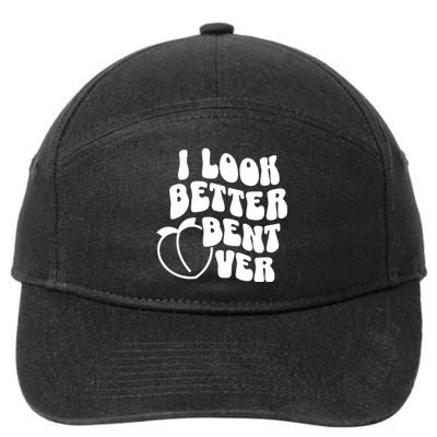 I Look Better Bent Over 7-Panel Snapback Hat