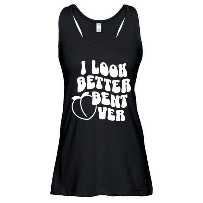 I Look Better Bent Over Ladies Essential Flowy Tank