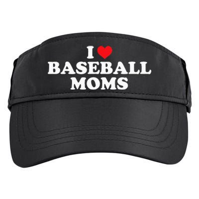 I Love Baseball Moms Funny Design Adult Drive Performance Visor