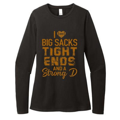 I Love Big Sacks Tight Ends And A Strong D Funny Football Womens CVC Long Sleeve Shirt