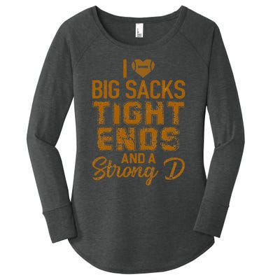 I Love Big Sacks Tight Ends And A Strong D Funny Football Women's Perfect Tri Tunic Long Sleeve Shirt