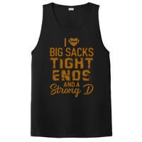 I Love Big Sacks Tight Ends And A Strong D Funny Football PosiCharge Competitor Tank