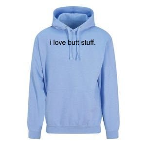 I Love Butt Stuff Funny Ass Sex Anal Funny Unisex Surf Hoodie