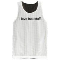 I Love Butt Stuff Funny Ass Sex Anal Funny Mesh Reversible Basketball Jersey Tank