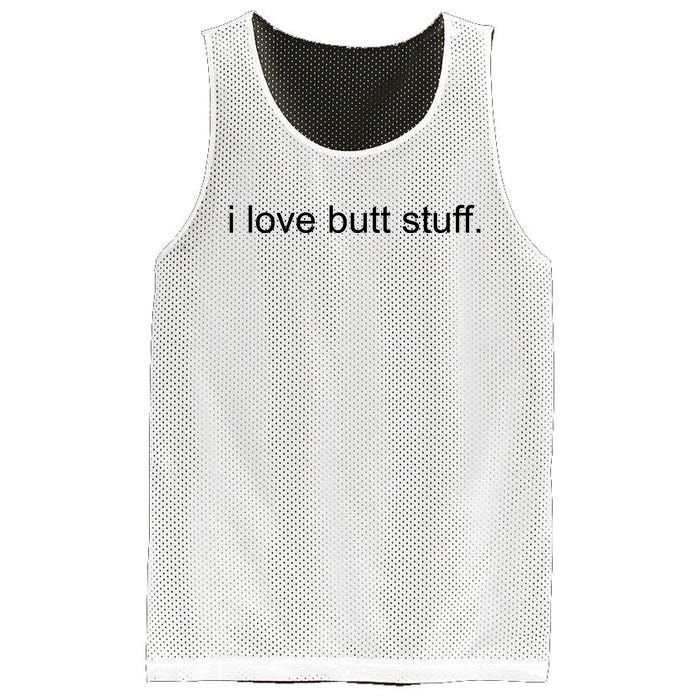 I Love Butt Stuff Funny Ass Sex Anal Funny Mesh Reversible Basketball Jersey Tank