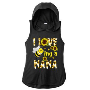 I Love Being A Nana Sunflower Bee Ladies PosiCharge Tri-Blend Wicking Draft Hoodie Tank