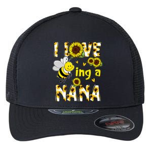 I Love Being A Nana Sunflower Bee Flexfit Unipanel Trucker Cap