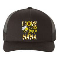 I Love Being A Nana Sunflower Bee Yupoong Adult 5-Panel Trucker Hat