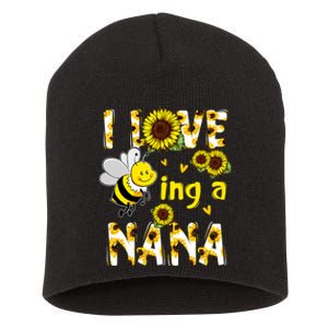 I Love Being A Nana Sunflower Bee Short Acrylic Beanie