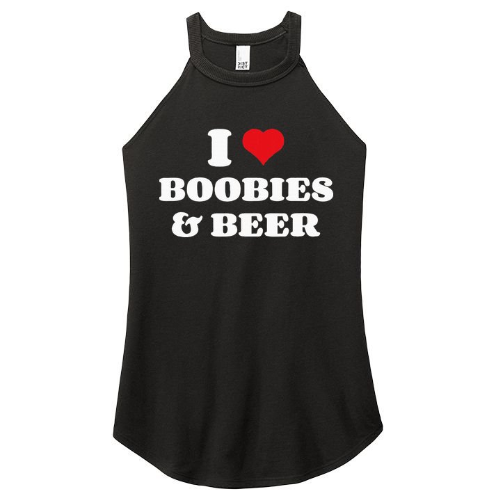 I Love Boobies And Beer Funny Humorous Women's Perfect Tri Rocker Tank