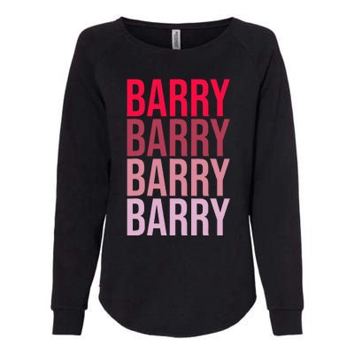 I Love Barry First Name Barry Womens California Wash Sweatshirt