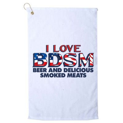 I Love BDSM Beers And Delicious Smoked Meats 4th Of July Golf Towel