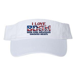 I Love BDSM Beers And Delicious Smoked Meats 4th Of July Valucap Bio-Washed Visor