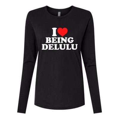 I Love Being Delulu Womens Cotton Relaxed Long Sleeve T-Shirt