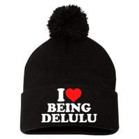 I Love Being Delulu Pom Pom 12in Knit Beanie