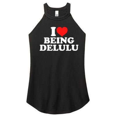 I Love Being Delulu Women’s Perfect Tri Rocker Tank