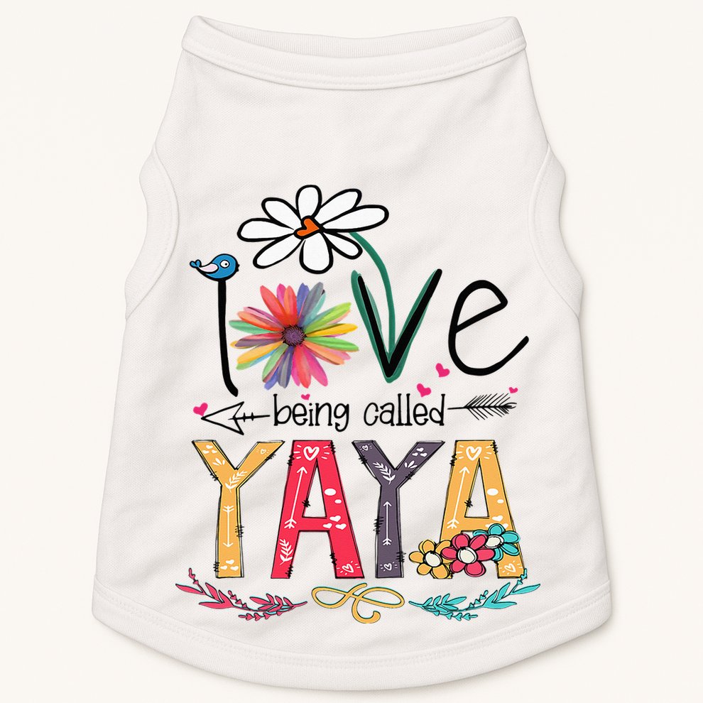 I Love Being Called Yaya Sunflower Mother's Day Doggie Tank