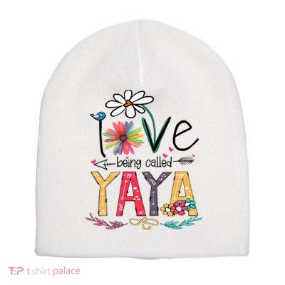 I Love Being Called Yaya Sunflower Mother's Day Short Acrylic Beanie