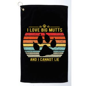 I love Big Mutts and I Cannot Lie life goals puppy funny dog Platinum Collection Golf Towel