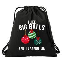 I Like Big Balls And I Cannot Lie Funny Christmas Drawstring Bag