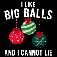 I Like Big Balls And I Cannot Lie Funny Christmas 16 in Basic Backpack