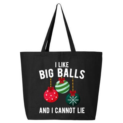 I Like Big Balls And I Cannot Lie Funny Christmas 25L Jumbo Tote
