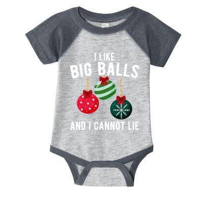 I Like Big Balls And I Cannot Lie Funny Christmas Infant Baby Jersey Bodysuit