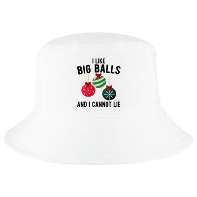 I Like Big Balls And I Cannot Lie Funny Christmas Cool Comfort Performance Bucket Hat