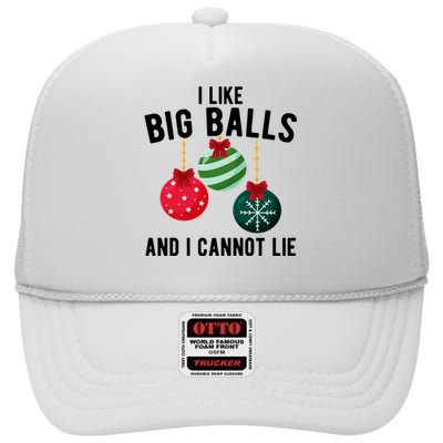 I Like Big Balls And I Cannot Lie Funny Christmas High Crown Mesh Back Trucker Hat