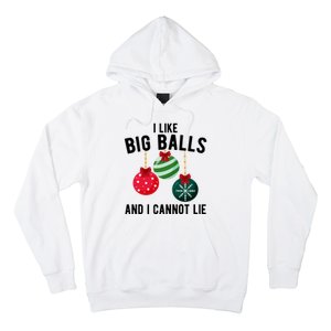 I Like Big Balls And I Cannot Lie Funny Christmas Hoodie