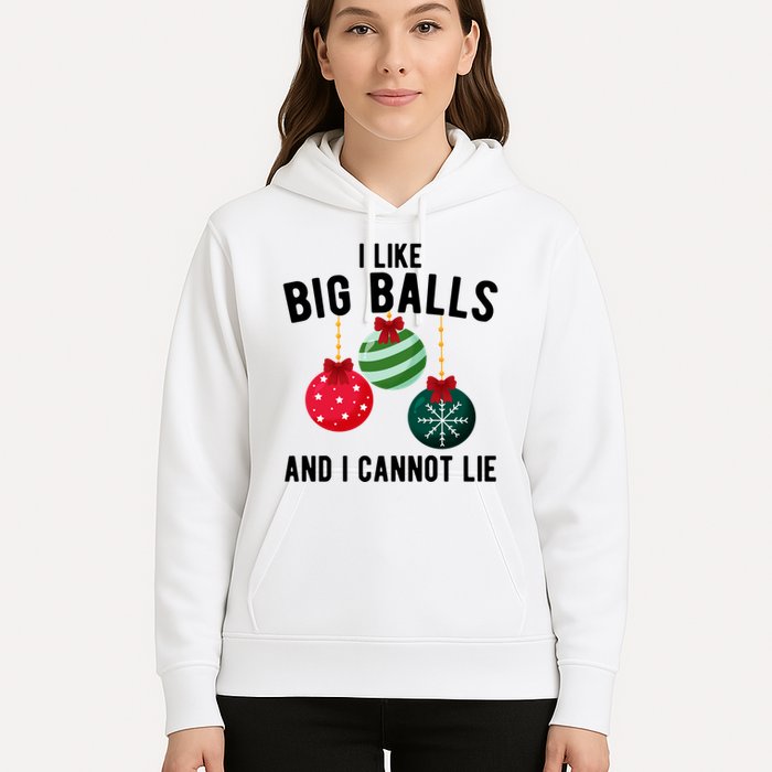 I Like Big Balls And I Cannot Lie Funny Christmas Hoodie